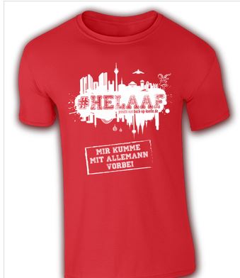 Helaaf T-Shirt für jecke Kölner, die am 13. März in Düsseldorf, den dort ausgefallenen Zug nachhoeln